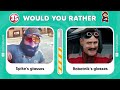 Would You Rather...? Super Mario VS Sonic Edition