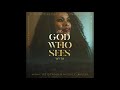 The God Who Sees OFFICIAL Lyric video