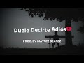💔 Duele Decirte Adiós  | Instrumental Rap Romantico | SaD