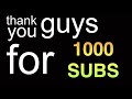 1000 Subscriber Special