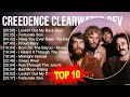 C r e e d e n c e C l e a r w a t e r R e v i v a l Greatest Hits - 70s 80s 90s Golden Music - CCR