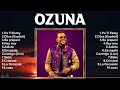 Ozuna 2024 ~ 10 Grandes Exitos, Mejores Éxitos, Mejores Canciones