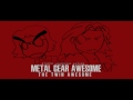 Metal Gear Awesome HD Edition