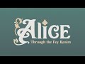 Alice Through the Fey Realm  - Early Access Trailer