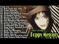 POPPY MERCURY FULL ALBUME THE BEST || TEMBANG KENANGAN || LAGU NOSTALGIA