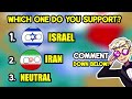 ISRAEL vs IRAN | Most Supported Country