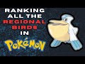 Ranking All The Regional Birds Final Evolutions In Pokémon (Reuploaded)