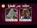 What Would You Choose? | Would You Rather| Harry Potter Film Edition🦁🐍