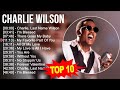 c.h.a.r.l.i.e w.i.l.s.o.n Greatest Hits ~ Top 100 Artists To Listen in 2023