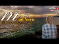 MEDLEY 10 LAGU BAJAU 28 MINIT NON STOP TERBAIK MAD NURU 2022