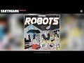 EarthGang - Robots (Audio)