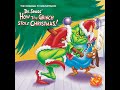 You're A Mean One, Mr. Grinch (Reprise)