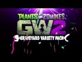 Graveyard Variety Pack Trailer | Plants vs. Zombies Garden Warfare 2