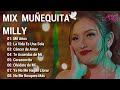 🕊️Mix Muñequita Milly | Mix Por Siempre | Éxitos 2024  | Video Homenaje Music | Jeison A's.