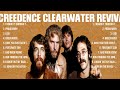 Creedence Clearwater Revival Top Of The Music Hits 2024   Most Popular Hits Playlist
