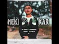 NEKI KAR/(OFFICIAL AUDIO)PRODBY. @CHNBeat