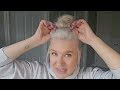 3 EASY MESSY BUNS - My Favourite Messy Buns for My Thin Fine Hair
