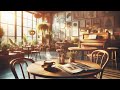 A Tranquil Day with Relaxing Cafe Music for Study, Work & Concentration