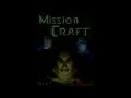 MISSION CRAFT - 