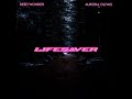 Lifesaver (feat. Aurora Olivas)