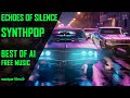 ECHOES OF SILENCE - SynthPop - ElectroPop