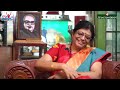 என் அப்பா கே.பாலசந்தர்! - K.Balachander Daughter Pushpa Kandaswamy Memories - Uncut Version