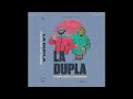 La Dupla - Duplica la Dosis (Álbum)