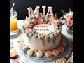 Happy Birthday Mia #200