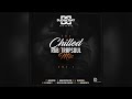 The Chilled R&B - Trapsoul Mix Vol 1 / Best of Chilled R&B (@DJDAYDAY_)