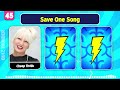 Save One Song 🎶 | Most Popular Songs Ever Music Quiz 🔥