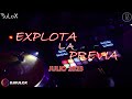 EXPLOTA LA PREVIA (Julio 2023) // Dj RuLoX