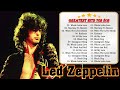 Best Songs of Led Zeppelin 🎈 Led Zeppelin Playlist All Songs 👑#ledzeppelin  #rockband  #zeppelin