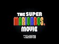 The Super Mario Bros. Movie: SMB1 Edition