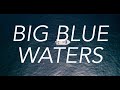 Big Blue Waters - Blue Whales of Southern California