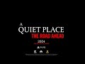 Novo EXCLUSIVO para PS5 e PC !!! A Quiet Place: The Road Ahead | Novo Jogo de Um Lugar Silencioso