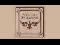 Sofa City Sweetheart - Julia (We Never Wanted You) (Official Audio)