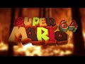 Super Mario 64 - Deadly, Dire Forestfire (Personalized)