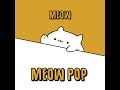 Bongo Cat - Meow Pop (Official Audio)