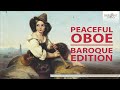 Peaceful Oboe: The Baroque Collection