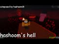 hashoom's hell  - Floor is Lava UST/OST