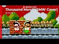 Thousand March (Super Mario World SF2 Cover) (OLD)