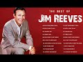 Best Songs Of Jim Reeves - Jim Reeves Greatest Hits Full Album 2023