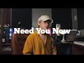 Need You Now (Lady A) cover by Arthur Miguel