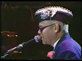 Elton John - I Guess That's Why They Call It The Blues - '88