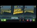 part 4 of zombie catcher