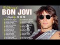 Bon Jovi Greatest Hits Playlist Full Album ~ Best Classic Rock Songs Collection Of All Time