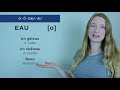 Pronunciation of O - Ô - AU - EAU in French | Lesson 23 | French pronunciation course