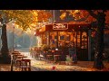 Upbeat Jazz Playlist for Good Mornings ☕ Relaxing Jazz Music in a Cozy Autumn Coffee Ambience 🍂