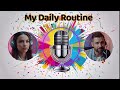 Learn English with Podcast Conversation-Episode 07 | My Daily Routine | #englishconversation