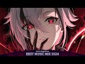 Best Nightcore Mix 2024 ♫ Gaming Music Mix ♫ New Music 2024 EDM Gaming Music